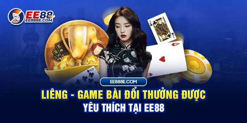 Tham gia chơi Liêng trên giao diện hiện đại
